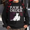 Paw And Order Special Feline Unit Pets Training Dog Cat Sweatshirt Gifts for Old Men
