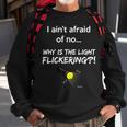 Phasmo I Ain't Afraid Horror Horror Sweatshirt Gifts for Old Men