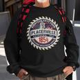 Placerville California Historic Gold Rush Mining Town Sweatshirt Gifts for Old Men