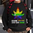 Pride And High Lgbt Weed Cannabis Lover Marijuana Gay Month Sweatshirt Gifts for Old Men