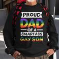 Proud Dad Of A Smartass Gay Son Funny Lgbt Pride Month Men Sweatshirt Gifts for Old Men