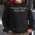 Proud Pilot Step Dad Sweatshirt Gifts for Old Men