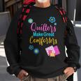Quilter Sewing Quilting Quote Sweatshirt Gifts for Old Men