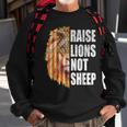 Raise Lions Not Sheep American Flag 4Th Of July Vintage Sweatshirt Gifts for Old Men