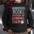 Read Banned Books Bookworm Book Lover Bibliophile Sweatshirt Gifts for Old Men