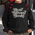 Read Banned Books Stop Book Banning Protect Libraries Sweatshirt Gifts for Old Men