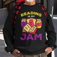 Reading Book Jam Toast Funny Food Pun Bookworm Librarian Reading Funny Designs Funny Gifts Sweatshirt Gifts for Old Men