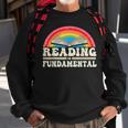 Reading Is Fundamental Geeky Bookworm Poetry Literature Sweatshirt Gifts for Old Men