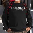 Remember Your Why Motivational Sweatshirt Gifts for Old Men