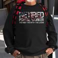 Retired Postal Worker The Man The Myth The Legend - Retired Postal Worker The Man The Myth The Legend Sweatshirt Gifts for Old Men