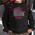 Rome Italy Ti Amo I Love You Famous Landmark Souvenir Gift Sweatshirt Gifts for Old Men
