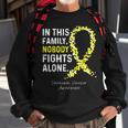 Sarcoma Cancer Awareness In This Family Nobody Fights Alone Sweatshirt Gifts for Old Men
