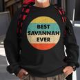 Savannah Name Gift Sweatshirt Gifts for Old Men