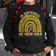 In September We Wear Gold Childhood Cancer Awareness Sweatshirt Gifts for Old Men