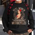 Sexy Real Chick Ride Motorcycles Gift Biker Babe Chick Sweatshirt Gifts for Old Men