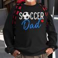 Soccer Dad Funny Sports Dad Fathers Day Sweatshirt Gifts for Old Men