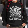 Softball Never Underestimate Old Man Plays Softball Player Sweatshirt Gifts for Old Men