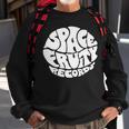Space Fruity Records Space Funny Gifts Sweatshirt Gifts for Old Men
