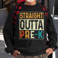 Straight Outta Pre-K School Class Of 2023 Funny Graduation Sweatshirt Gifts for Old Men