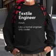Textile Engineer Definition Engineer Definition Sweatshirt Gifts for Old Men