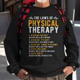 The Laws Of Physical Therapy – Physical Therapist Sweatshirt Gifts for Old Men