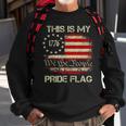 This Is My Pride Flag Usa American 4Th Of July Patriotic Sweatshirt Gifts for Old Men