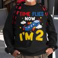 Time Flies Now Im 2 2Nd Birthday Airplane Decoration Party Sweatshirt Gifts for Old Men