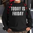 Today Is Friday Vintage Daily Calendar Friday Sweatshirt Gifts for Old Men Today Is Friday Vintage Daily Calendar Friday Sweatshirt Gifts for Old Men