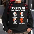 Toxicology Sayings Headache Meme Sweatshirt Gifts for Old Men