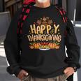 Turkey Day Happy Thanksgiving Family Dinner Thanksgiving Sweatshirt Gifts for Old Men