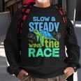 Turtle Lover Slow And Steady Wins The Race Sweatshirt Gifts for Old Men