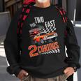 Two Fast 2 Curious Racing 2Nd Birthday Two Fast Birthday Sweatshirt Gifts for Old Men