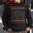 Ugly Christmas Sweaters Are Hot And Overrated Lovely Sweatshirt Gifts for Old Men