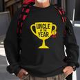 Uncle Of The Year Worlds Best Award Gift Apparel Sweatshirt Gifts for Old Men