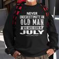 Never Underestimate An Old Man July Birthday July Present Sweatshirt Gifts for Old Men