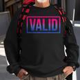 Valid Bisexual Pride Proud Flag Colors Lgbt - Bi Gift Idea Sweatshirt Gifts for Old Men