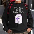 Vegan Cruelty Free Dairy Is Scary Almond Milk Dairy Free Sweatshirt Gifts for Old Men