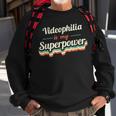 Videophilia Is My Superpower Videophilia Vintage Sweatshirt Gifts for Old Men