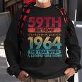 Vintage 1964 59 Year Old Limited Edition 59Th Birthday Sweatshirt Gifts for Old Men
