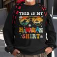 Vintage Hawaiian Beach Vacation Funny This Is My Hawaiian Sweatshirt Gifts for Old Men
