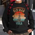 Vintage Never Underestimate An Old Man With A Viola Sweatshirt Gifts for Old Men