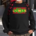 Vox Spain Viva Political Party Sweatshirt Gifts for Old Men
