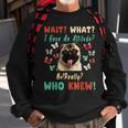 Wait What I Have An Attitude No Really Who Knew Pug Dog Gifts For Pug Lovers Funny Gifts Sweatshirt Gifts for Old Men