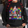 We Are All Human Lgbt Flag Gay Pride Month Transgender Flag Sweatshirt Gifts for Old Men