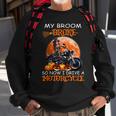 Witch My Broom Broke So Now I Drive A Motorcycles Halloween Sweatshirt Gifts for Old Men