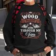 Wood Blood Runs Through My Veins Family Name Vintage Sweatshirt Gifts for Old Men