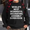 World's Most Wonderful Decorating Assembly Supervisor Sweatshirt Gifts for Old Men