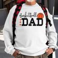 Basketball Dad Sport Lovers Happy Fathers Day Sweatshirt Gifts for Old Men