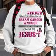 Breast Cancer Awareness Never Underestimate Breast Cancer Sweatshirt Gifts for Old Men