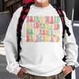 Bridesmaid Bride I Do Crew Retro Groovy Bachelorette Party Sweatshirt Gifts for Old Men